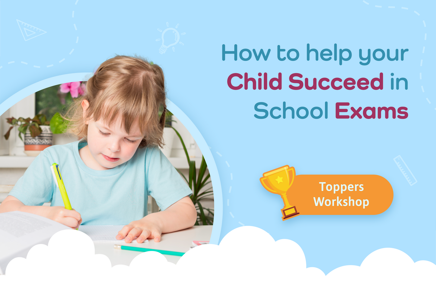 Toppers Workshop